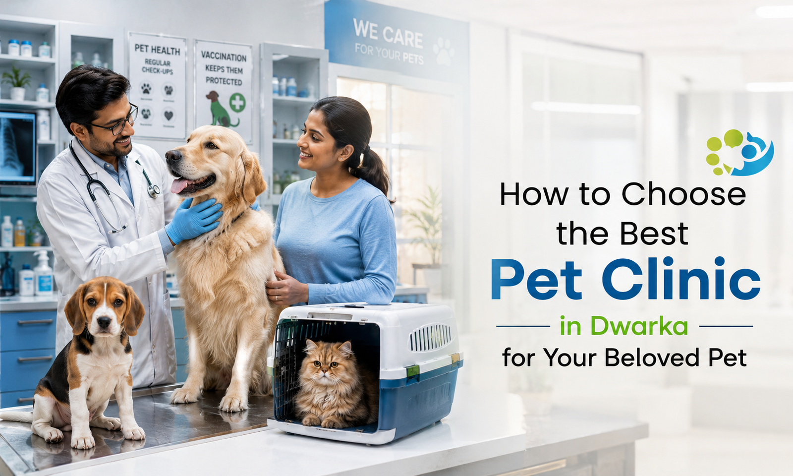How to Choose the Best Pet Clinic in Dwarka for Your Beloved Pet